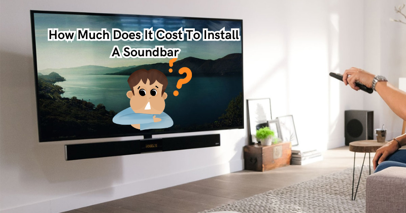 You are currently viewing How Much Does It Cost To Install A Soundbar