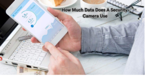 Read more about the article How Much Data Does A Security Camera Use